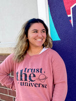 "Trust the Universe" Sweatshirt