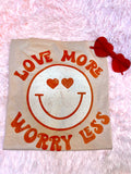 Adult “Love More Worry Less” Smile Tee